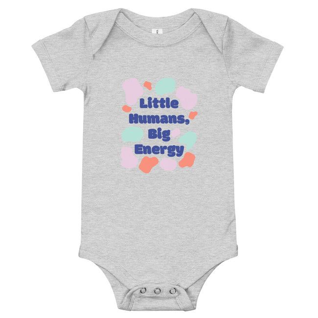 Little Humans Big Energy Baby short sleeve one piece