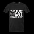 This Is My Meat Grilling Shirt