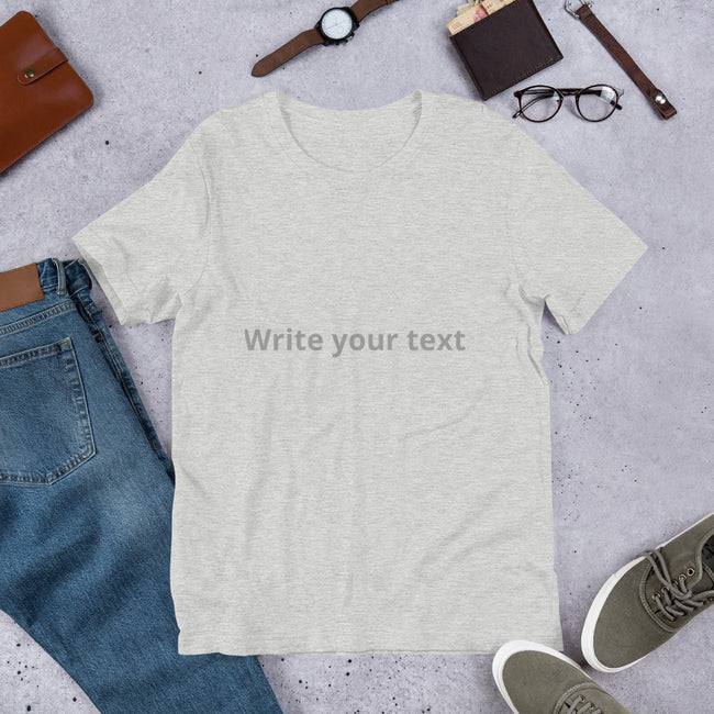 Personalize your text on Short-Sleeve Unisex T-Shirt